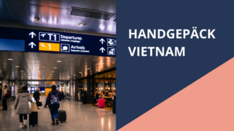 Hadgepäck auf Flügen in Vietnam