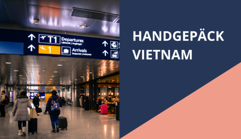 Hadgepäck auf Flügen in Vietnam