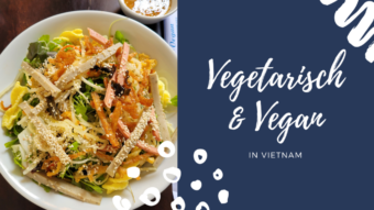 Vegetarisch & Vegan in Vietnam