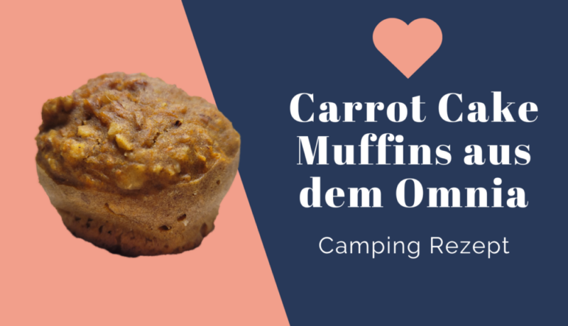 Rezept für Camping arrot Cake Muffins aus dem Omnia