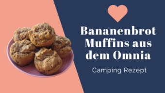 Rezept für Camping Bananenbrot Muffins aus dem Omnia